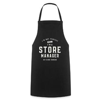 I'm Not Perfect, But I'm a Store Manager - Cooking Apron - black - Front - AI Model Male 185 dark (185cm)