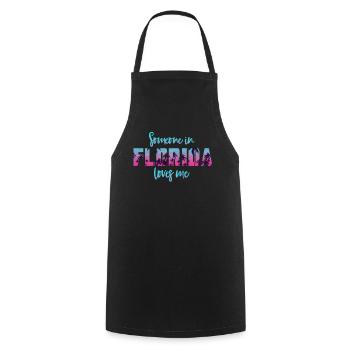 Someone In Florida Loves Me - Cooking Apron - black - Front - AI Model Male 185 dark (185cm)