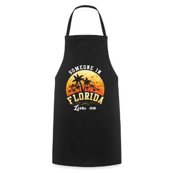 Someone In Florida Loves Me - Cooking Apron - black - Front - AI Model Male 185 dark (185cm)