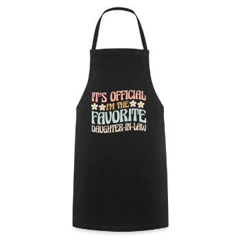 I'm The Favorite Daughter-In-Law - Cooking Apron - black - Front - AI Model Male 185 dark (185cm)