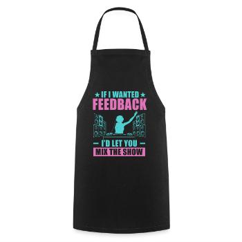 If I Wanted Feedback Sound Engineer - Cooking Apron - black - Front - AI Model Male 185 dark (185cm)