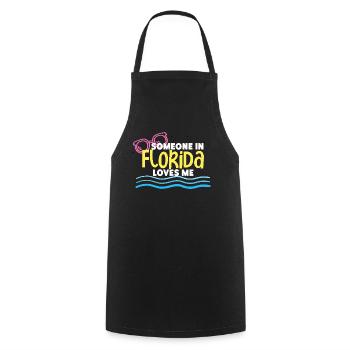 Someone In Florida Loves Me - Cooking Apron - black - Front - AI Model Male 185 dark (185cm)