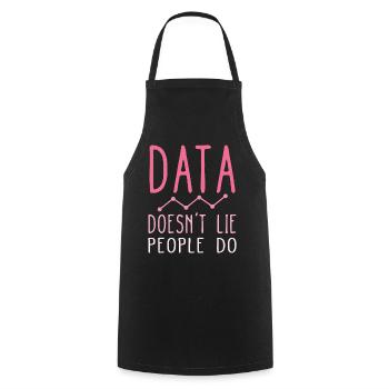 Daten lügen nicht, Menschen machen Datenanalysten - Kochschürze - Schwarz - Vorne - AI Model Male 185 dark (185cm)