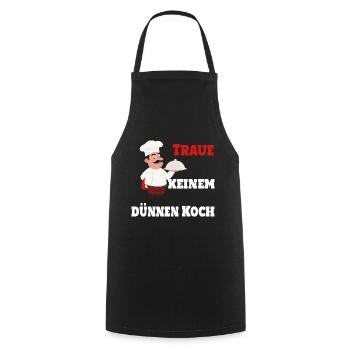 Traue keinem dünnen Koch. Kochschütze Chefkoch - Kochschürze - Schwarz - Vorne - AI Model Male 185 dark (185cm)