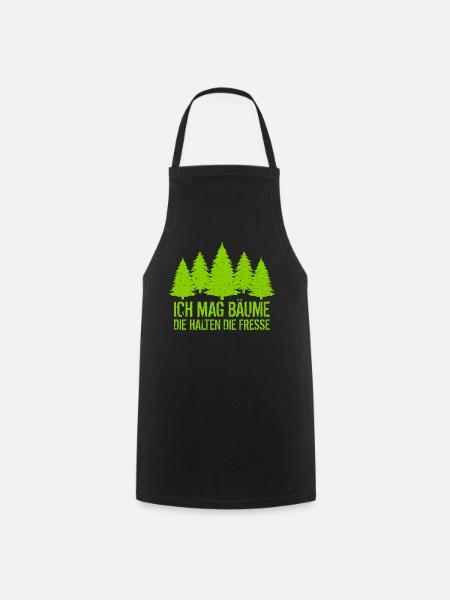 Ich mag Bäume - Die halten die Fresse - Waldliebe - Kochschürze - Schwarz