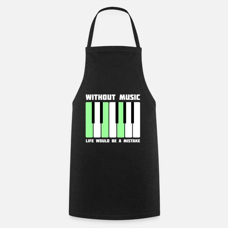 Without Music Life Would Be a Mistake - Cooking Apron - black