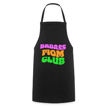 Badass Mom Club - Cooking Apron - black - Front - AI Model Male 185 dark (185cm)