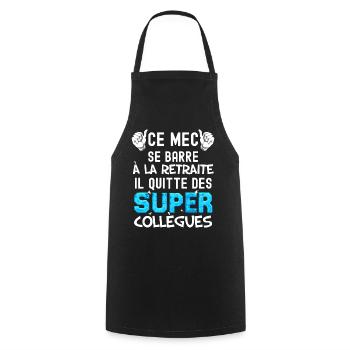 Futur Retraité Super Mec Cool - Tablier de cuisine - noir - Devant - AI Model Male 185 dark (185cm)