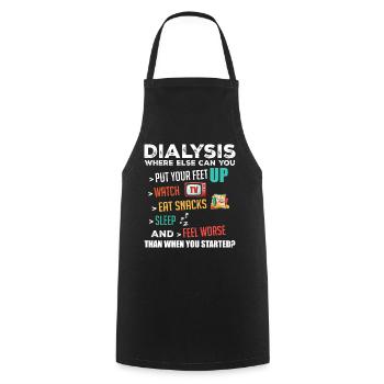 Lustige Dialyse über Dialyse Tagesdialysepatient - Kochschürze - Schwarz - Vorne - AI Model Male 185 dark (185cm)
