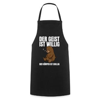 Der Geist Ist Willig Der Körper Chillig Bär - Kochschürze - Schwarz - Vorne - AI Model Male 185 dark (185cm)