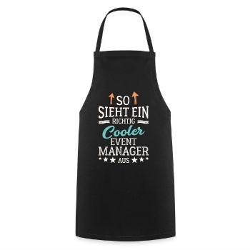 So sieht ein richtig cooler Eventmanager aus - Kochschürze - Schwarz - Vorne - AI Model Male 185 dark (185cm)