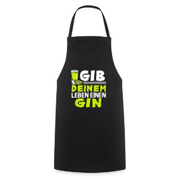 Gin And Tonic Sprüche Geschenk Gib Deinem Leben - Kochschürze - Schwarz - Vorne - AI Model Male 185 dark (185cm)