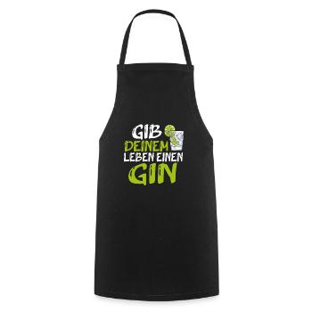 Gib Deinem Leben Einen Gin Spruch Geschenk - Kochschürze - Schwarz - Vorne - AI Model Male 185 dark (185cm)