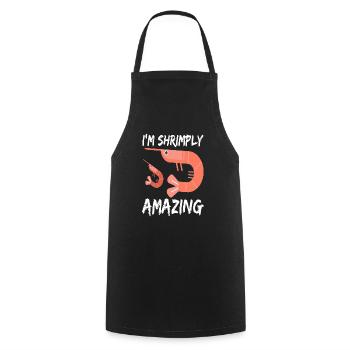 Shrimp Shrimp Breeder Shrimp Lobster Saying - Cooking Apron - black - Front - AI Model Male 185 dark (185cm)