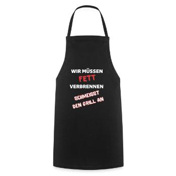 Wir müssen FETT verbrennen - Kochschürze - Schwarz - Vorne - AI Model Male 185 dark (185cm)