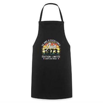 Vintage Cadeau Anniversaire 50 Ans Juin 1973 - Tablier de cuisine - noir - Devant - AI Model Male 185 dark (185cm)
