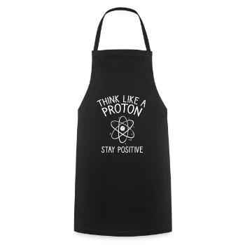 Think like a Proton Stay Positive Physiker Spruch - Kochschürze - Schwarz - Vorne - AI Model Male 185 dark (185cm)