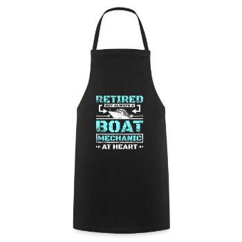 Retired but always a boat mechanic at heart - Cooking Apron - black - Front - AI Model Male 185 dark (185cm)