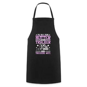 Hotter than a trucker is a truckers wife - Cooking Apron - black - Front - AI Model Male 185 dark (185cm)