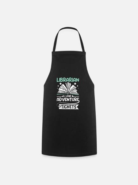 Librarian I lend adventure tickets - Kochschürze - Schwarz