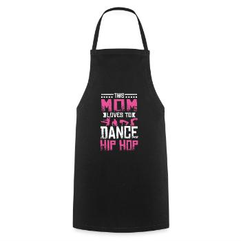 Cette maman adore danser le Hip Hop - Tablier de cuisine - noir - Devant - AI Model Male 185 dark (185cm)