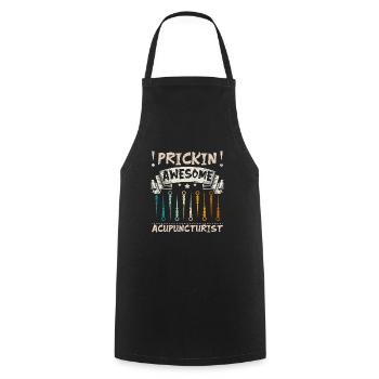 Prickin awesome acupuncturist - Cooking Apron - black - Front - AI Model Male 185 dark (185cm)
