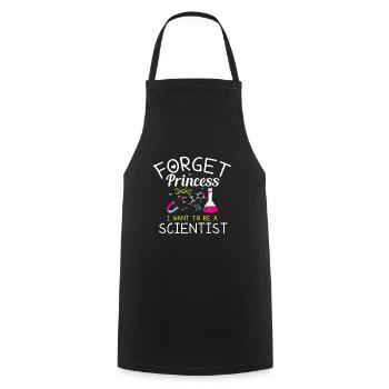 Oubliez princesse, je veux scientifique - Tablier de cuisine - noir - Devant - AI Model Male 185 dark (185cm)