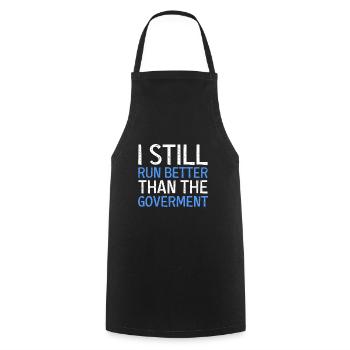 I still run better than the funny one - Cooking Apron - black - Front - AI Model Male 185 dark (185cm)