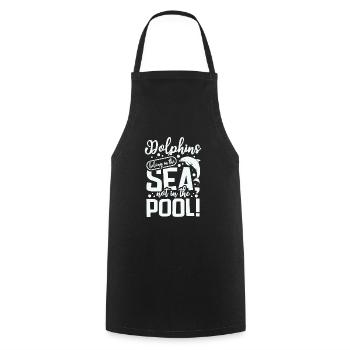 Dolphins belong in the sea not in the pool - Cooking Apron - black - Front - AI Model Male 185 dark (185cm)
