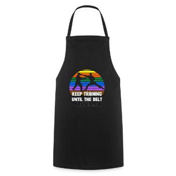 Keep training until your belt turns black - Cooking Apron - black - Front - AI Model Male 185 dark (185cm)