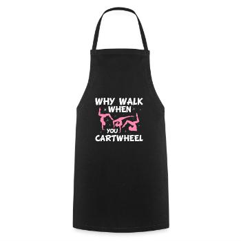 Why go if you do gymnastics -gymnast - Cooking Apron - black - Front - AI Model Male 185 dark (185cm)