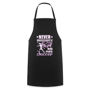 Never underastemate a girl who plays Soccer - Cooking Apron - black - Front - AI Model Male 185 dark (185cm)