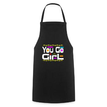 You go girl slogan design - Cooking Apron - black - Front - AI Model Male 185 dark (185cm)