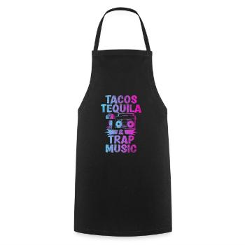 Tacos Tequila & Trapp Music Lustige Hiphop - Kochschürze - Schwarz - Vorne - AI Model Male 185 dark (185cm)