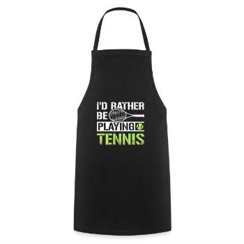 I'd rather be playing tennis - Cooking Apron - black - Front - AI Model Male 185 dark (185cm)