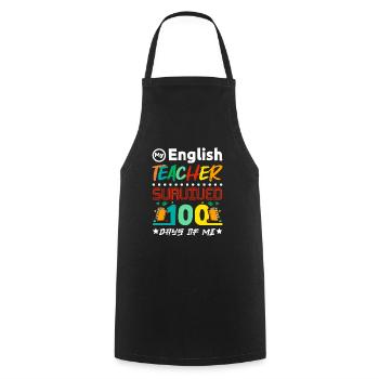 My english teacher survived 100 days of me - Cooking Apron - black - Front - AI Model Male 185 dark (185cm)