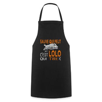 c'est Lolo qui tire Humour Laurent Chasse - Tablier de cuisine - noir - Devant - AI Model Male 185 dark (185cm)