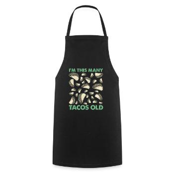 30th Birthday Funny Humor Gift Idea Tacos - Cooking Apron - black - Front - AI Model Male 185 dark (185cm)
