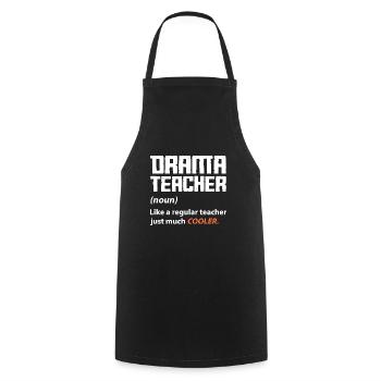 professeur d’art dramatique juste beaucoup plus cool Design - Tablier de cuisine - noir - Devant - AI Model Male 185 dark (185cm)