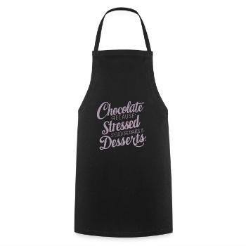 Chocolate Dessert Stress Saying Funny Dessert - Cooking Apron - black - Front - AI Model Male 185 dark (185cm)