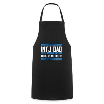 INTJ papa comme régulier plus plan tastique Design pour - Tablier de cuisine - noir - Devant - AI Model Male 185 dark (185cm)