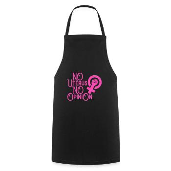 No Uterus No Opinion - Cooking Apron - black - Front - AI Model Male 185 dark (185cm)