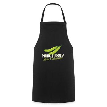 Plus de dinde moins de design de casserole - Tablier de cuisine - noir - Devant - AI Model Male 185 dark (185cm)