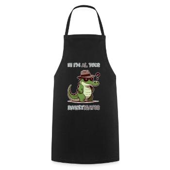 Hi, I'm Al your Investigator - Cooking Apron - black - Front - AI Model Male 185 dark (185cm)