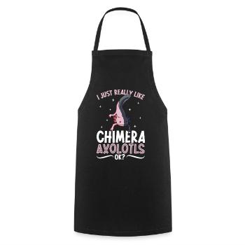 I love my Chimera axolotl - Cooking Apron - black - Front - AI Model Male 185 dark (185cm)