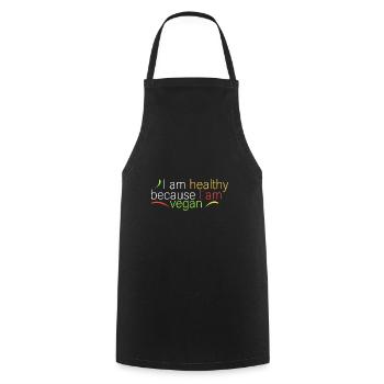 I am healthy because I live vegan - Cooking Apron - black - Front - AI Model Male 185 dark (185cm)