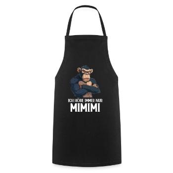 Schimpanse Affe Ich höre immer nur Mimimi - Kochschürze - Schwarz - Vorne - AI Model Male 185 dark (185cm)