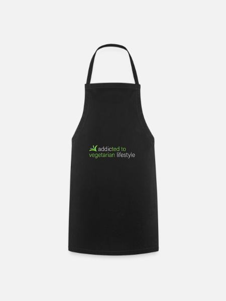 addicted to vegetarian lifestyle - Cooking Apron - black
