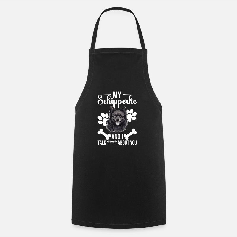 Mon Schipperke et moi parlons de vous - Tablier de cuisine - noir