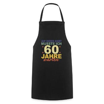 60 Jahre Geschenk 60 Geburtstag Birthday - Kochschürze - Schwarz - Vorne - AI Model Male 185 dark (185cm)